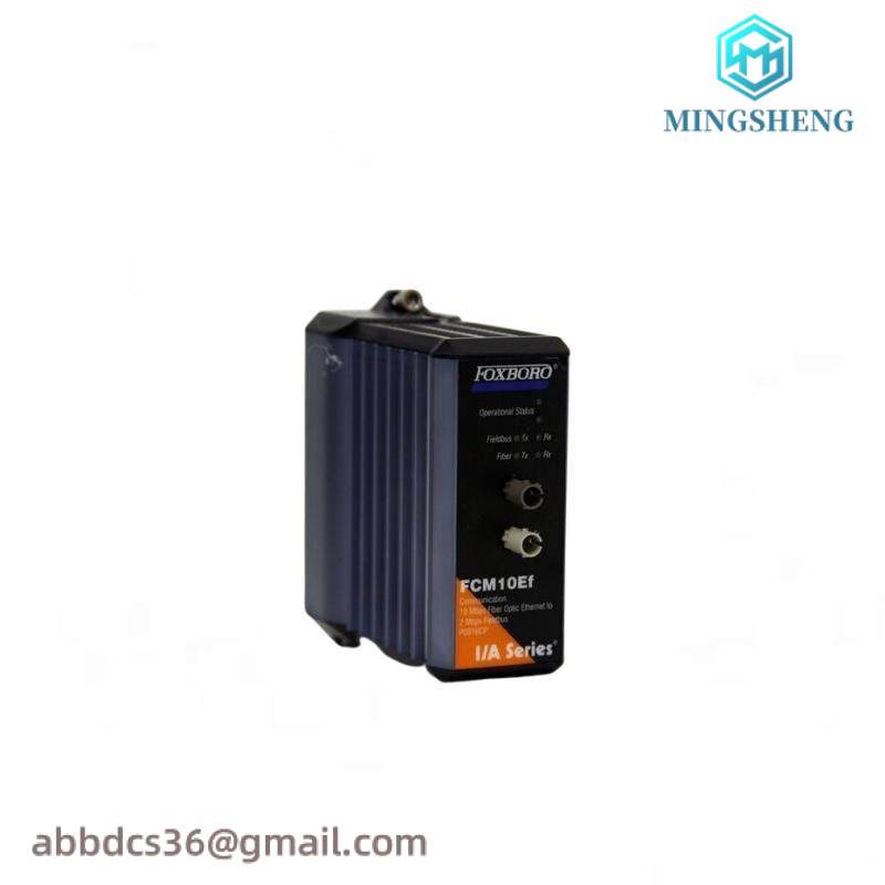 FOXBORO FCM10EF Fieldbus Communication Module
