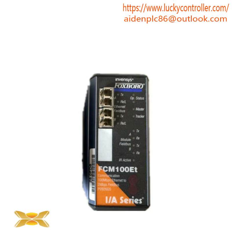 FOXBORO FCM100ET P0926GS Communication Module