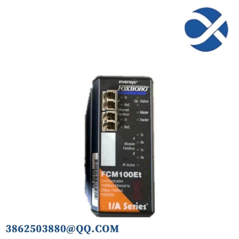 FOXBORO FCM100ET P0926GS Communication Module